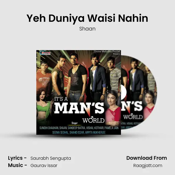 Yeh Duniya Waisi Nahin - Shaan album cover 