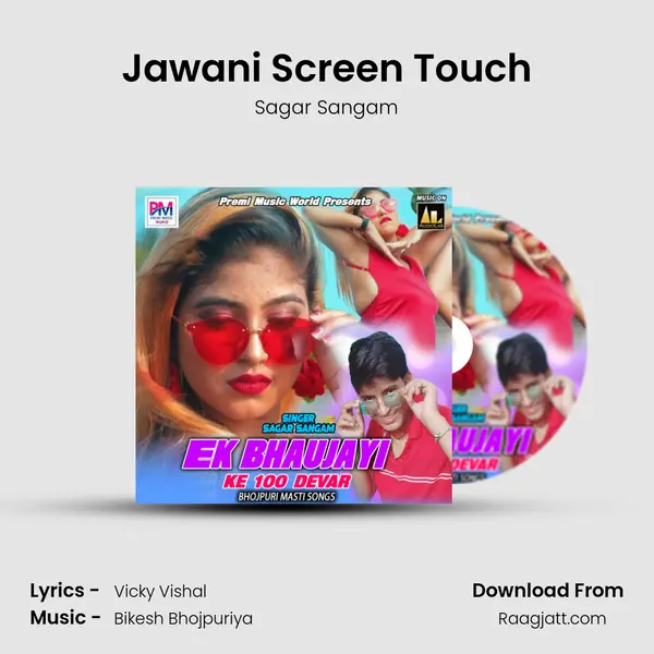 Jawani Screen Touch - Sagar Sangam album cover 