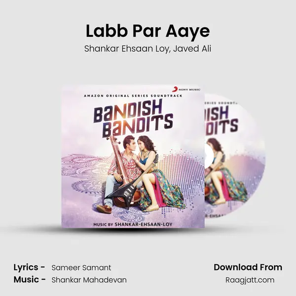 Labb Par Aaye - Shankar Ehsaan Loy album cover 