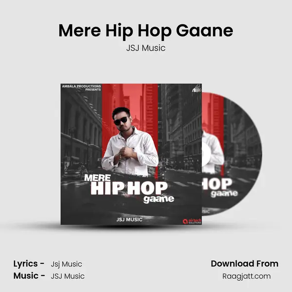 Mere Hip Hop Gaane mp3 song