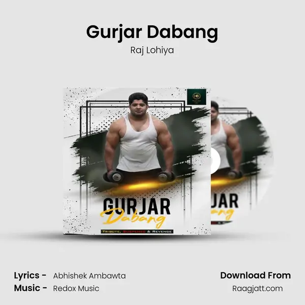 Gurjar Dabang - Raj Lohiya album cover 