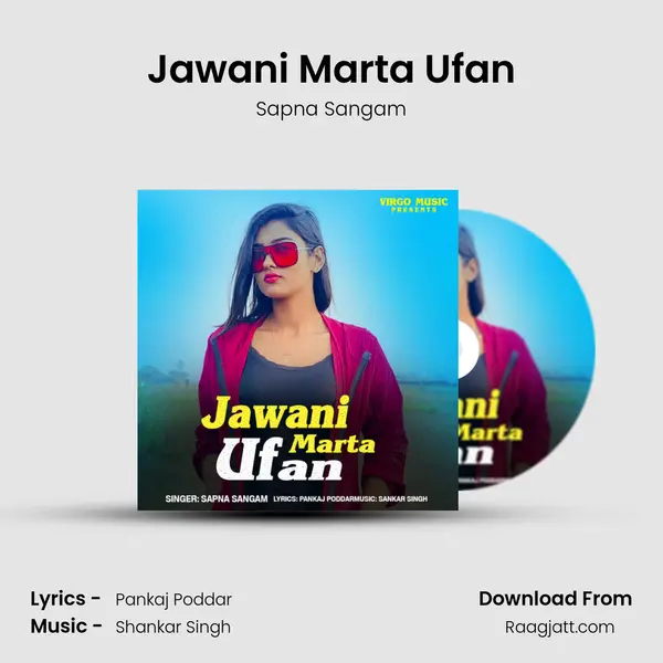 Jawani Marta Ufan mp3 song