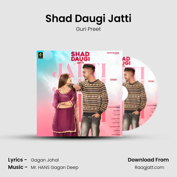 Shad Daugi Jatti - Guri Preet album cover 