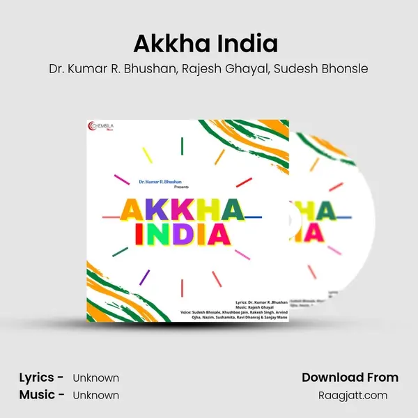 Akkha India (Male) - Dr. Kumar R. Bhushan album cover 