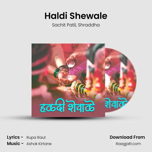 Haldi Shewale mp3 song