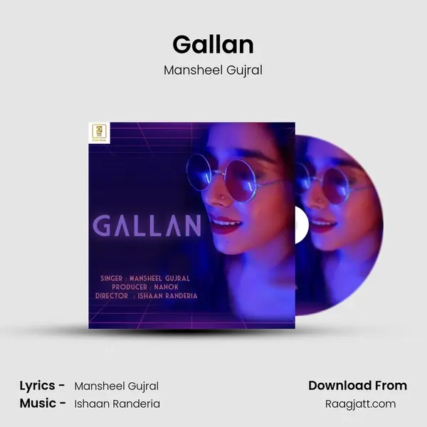 Gallan mp3 song