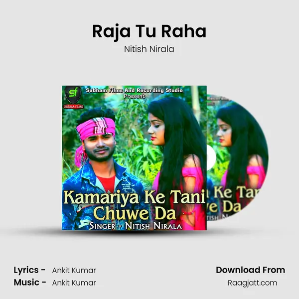 Raja Tu Raha - Nitish Nirala album cover 