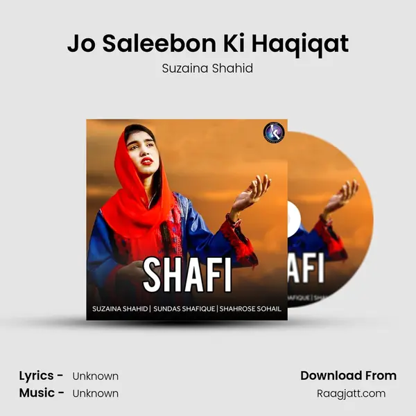 Jo Saleebon Ki Haqiqat mp3 song