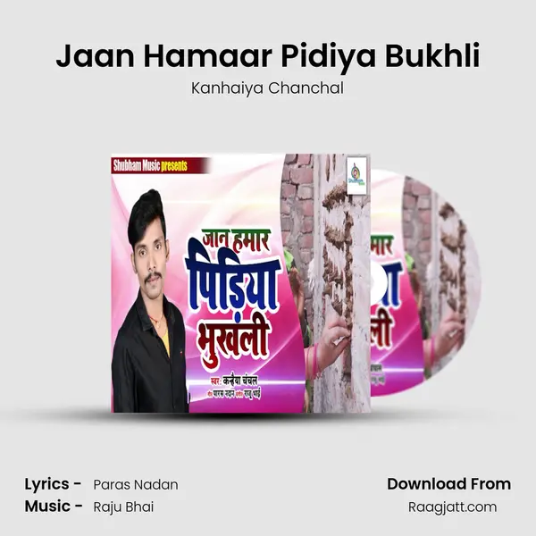 Jaan Hamaar Pidiya Bukhli mp3 song