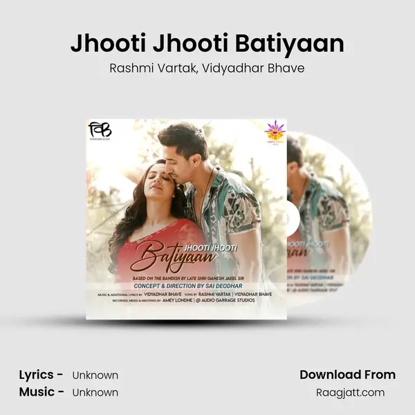 Jhooti Jhooti Batiyaan mp3 song