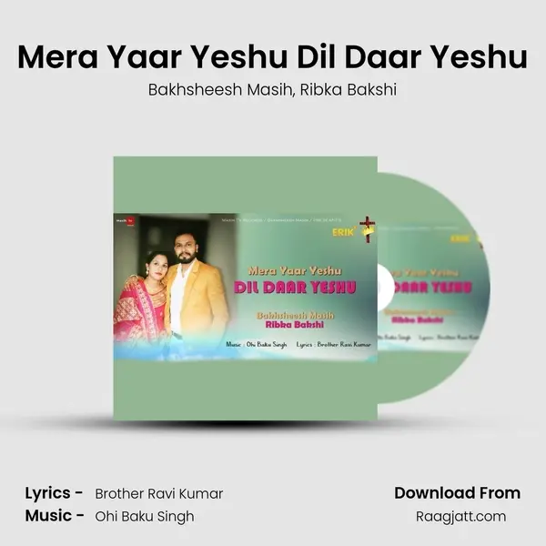 Mera Yaar Yeshu Dil Daar Yeshu mp3 song