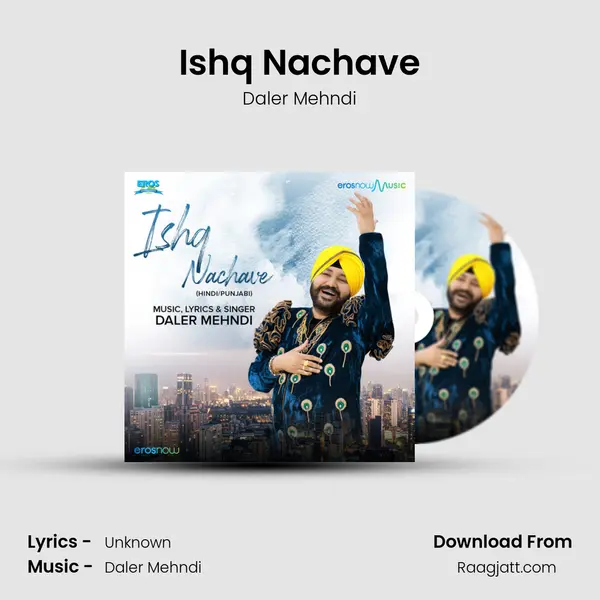 Ishq Nachave - Daler Mehndi album cover 