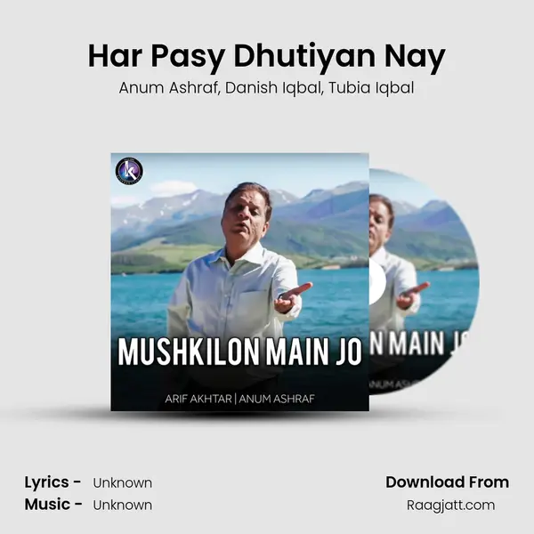 Har Pasy Dhutiyan Nay mp3 song