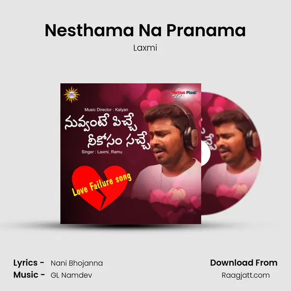 Nesthama Na Pranama - Laxmi album cover 