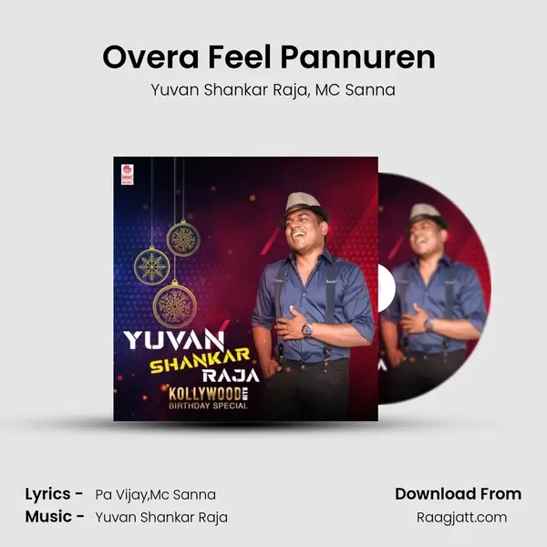 Over'a Feel Pannuren (From Hero) mp3 song