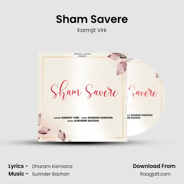 Sham Savere mp3 song