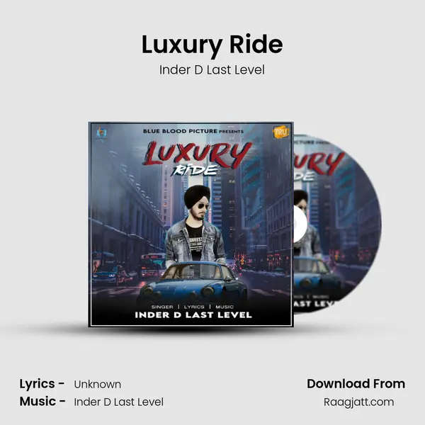 Luxury Ride mp3 song