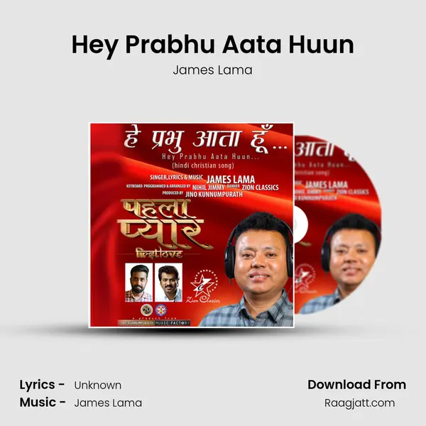 Hey Prabhu Aata Huun - James Lama album cover 