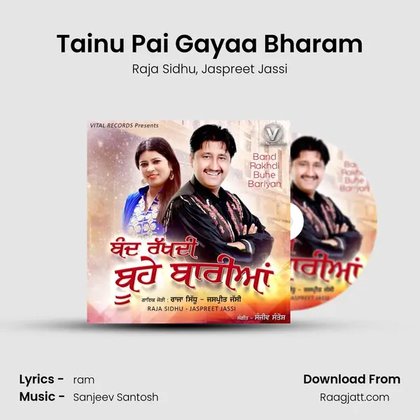 Tainu Pai Gayaa Bharam - Raja Sidhu album cover 