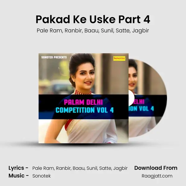 Pakad Ke Uske Part 4 - Pale Ram album cover 