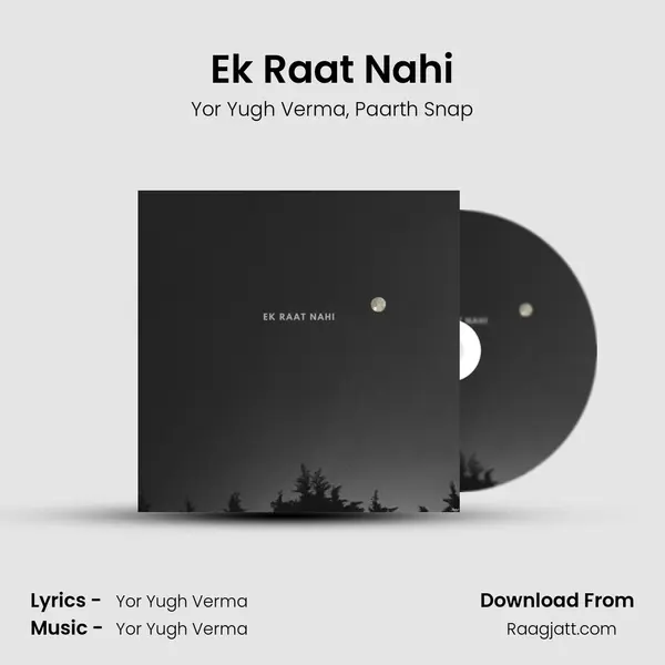 Ek Raat Nahi mp3 song