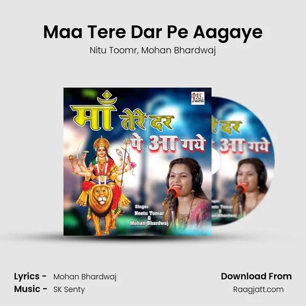 Maa Tere Dar Pe Aagaye mp3 song