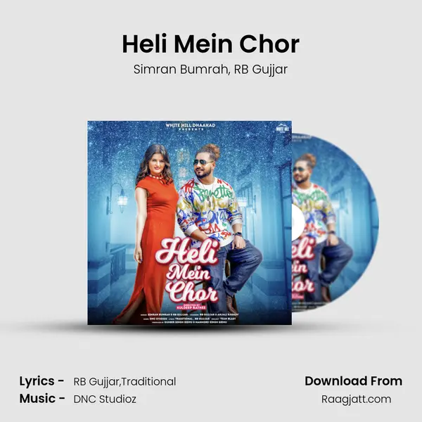 Heli Mein Chor - Simran Bumrah album cover 