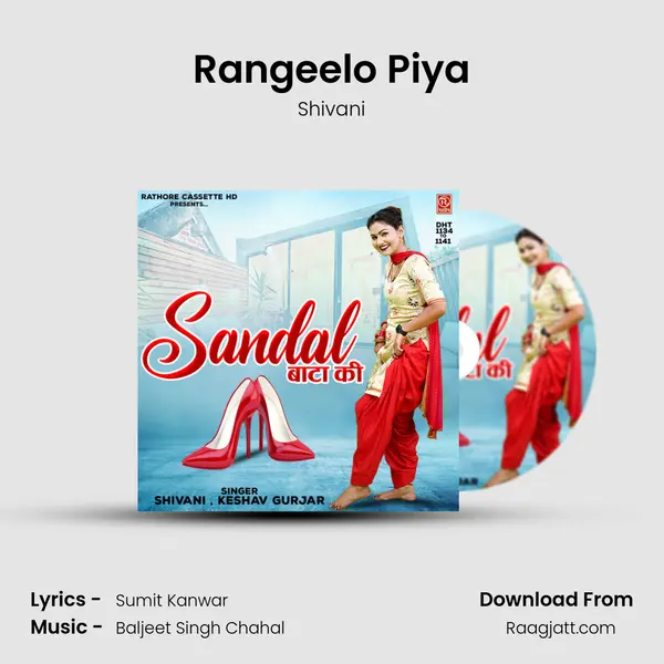 Rangeelo Piya mp3 song