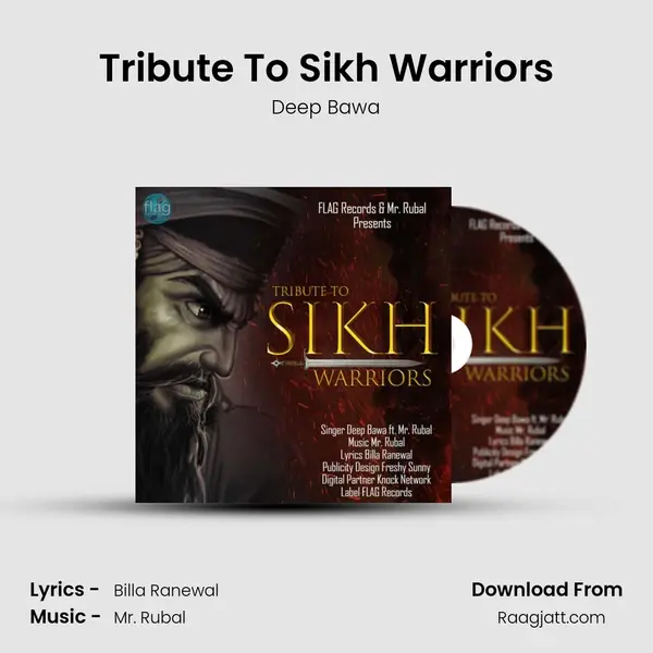 Tribute To Sikh Warriors - Deep Bawa album cover 