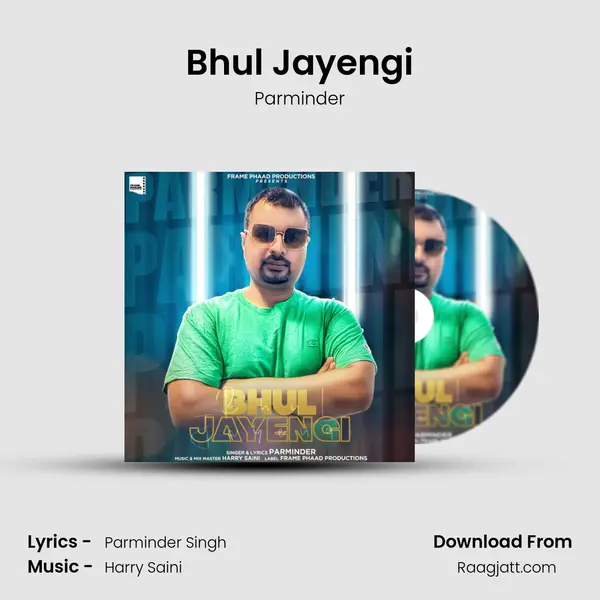 Bhul Jayengi - Parminder album cover 