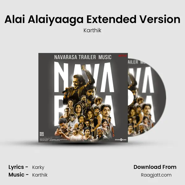 Alai Alaiyaaga Extended Version - Karthik album cover 