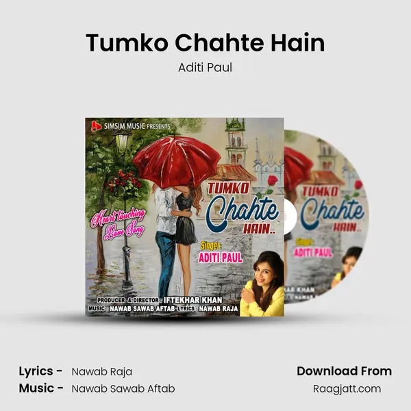 Tumko Chahte Hain - Aditi Paul album cover 