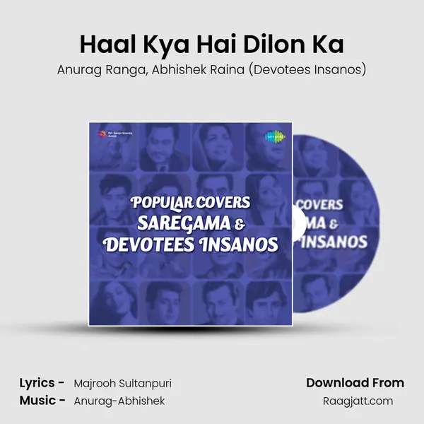 Haal Kya Hai Dilon Ka - Anurag Ranga album cover 