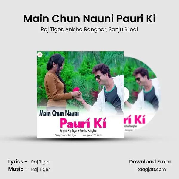 Main Chun Nauni Pauri Ki mp3 song