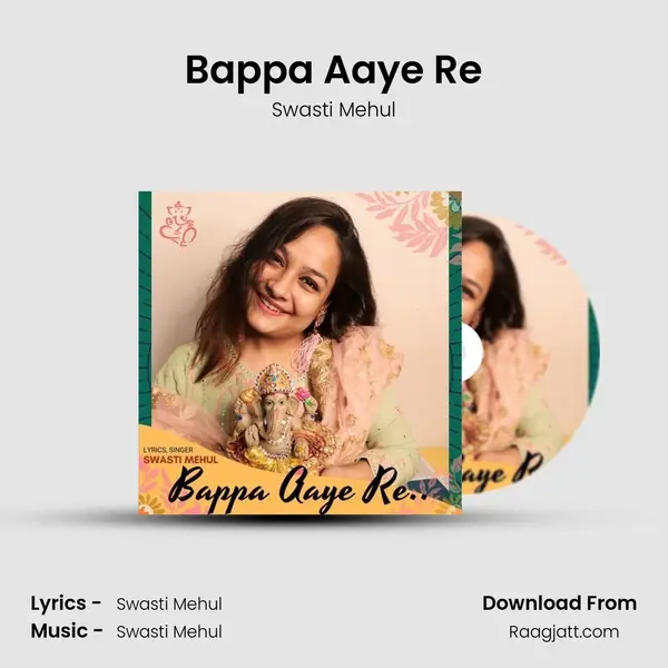 Bappa Aaye Re mp3 song