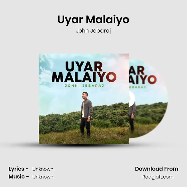 Uyar Malaiyo - John Jebaraj album cover 