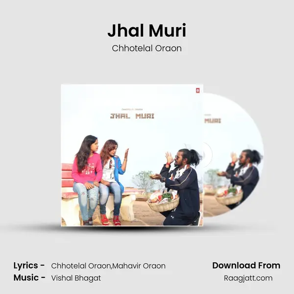 Jhal Muri - Chhotelal Oraon album cover 