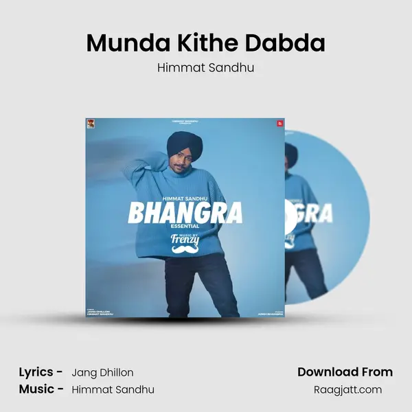 Munda Kithe Dabda mp3 song