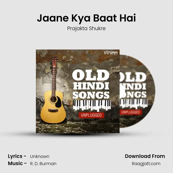 Jaane Kya Baat Hai mp3 song