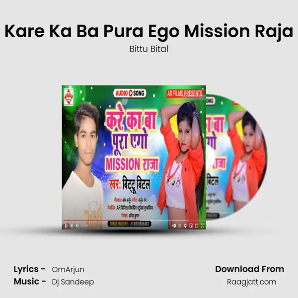 Kare Ka Ba Pura Ego Mission Raja - Bittu Bital album cover 