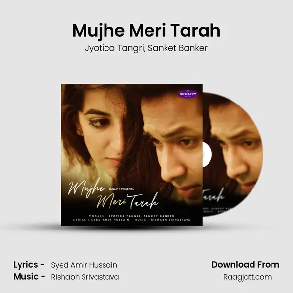 Mujhe Meri Tarah - Jyotica Tangri album cover 