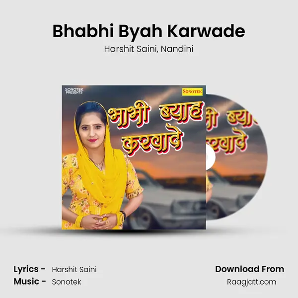 Bhabhi Byah Karwade mp3 song