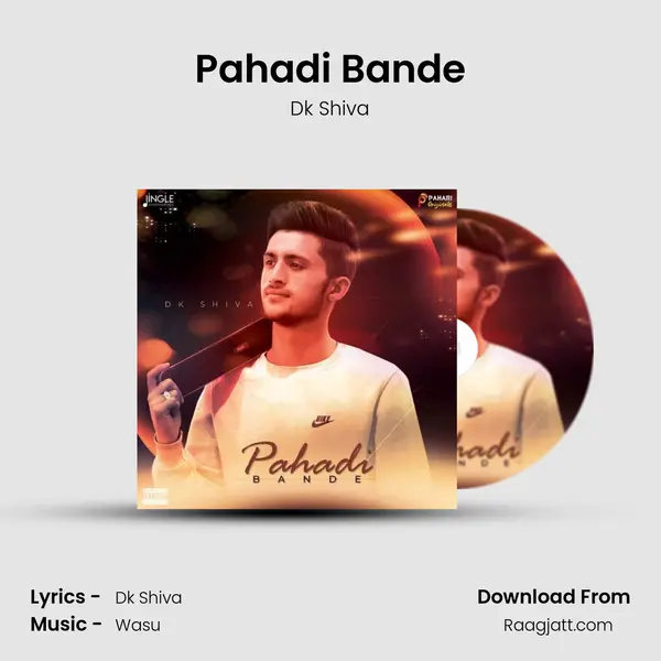 Pahadi Bande - Dk Shiva album cover 