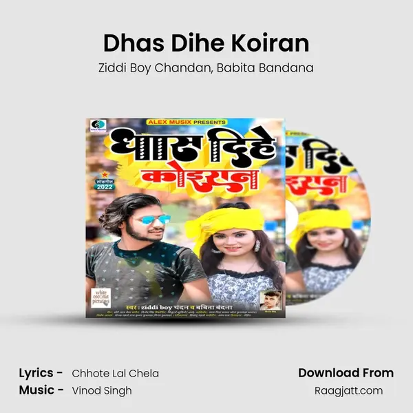 Dhas Dihe Koiran mp3 song