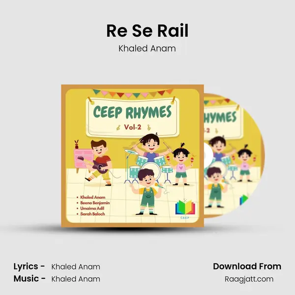 Re Se Rail mp3 song