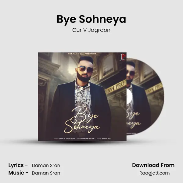 Bye Sohneya mp3 song