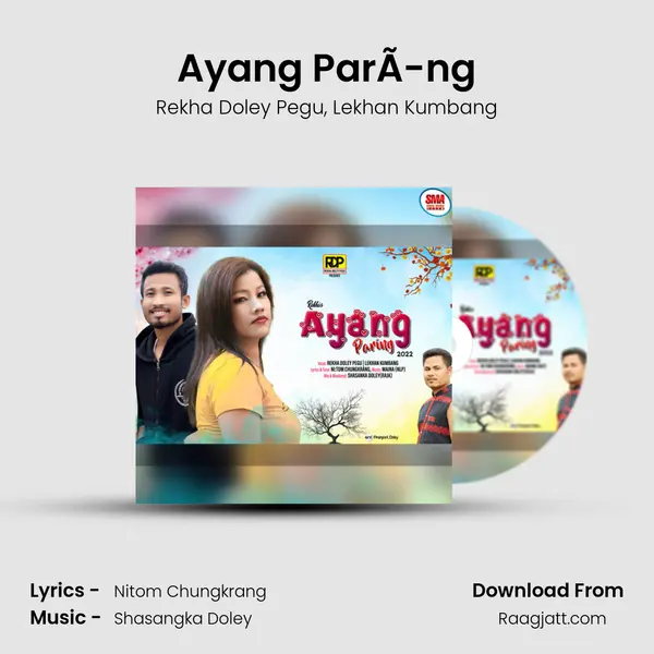 Ayang ParÃ­ng mp3 song