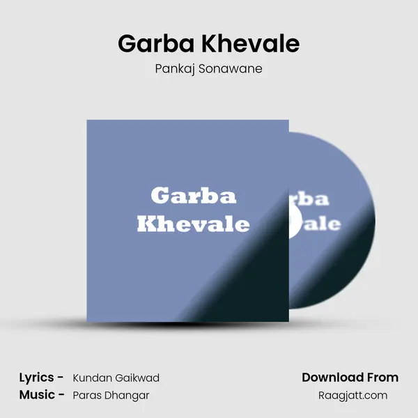 Garba Khevale mp3 song