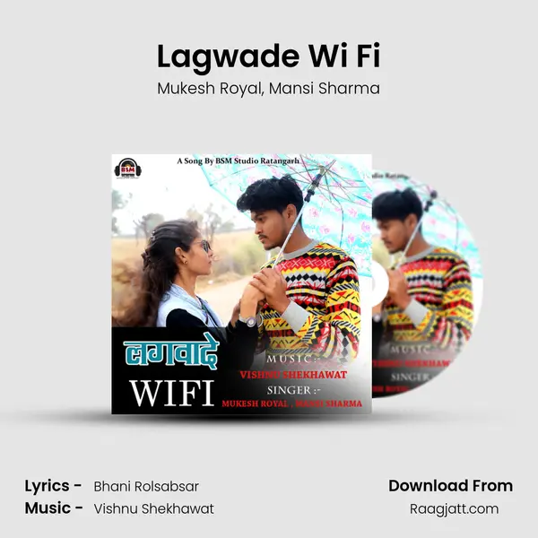 Lagwade Wi Fi mp3 song