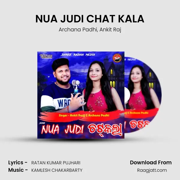 NUA JUDI CHAT KALA - Archana Padhi album cover 